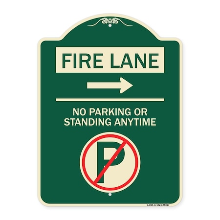 Signmission Fire Lane No Parking or Standing Anytime Heavy-Gauge Aluminum Sign, 24" x 18", G-1824-24007 A-DES-G-1824-24007